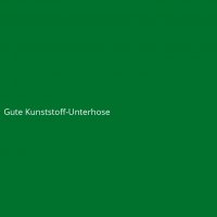 Gute Kunststoff-Unterhose