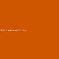 Rustikale Leder-Tastatur