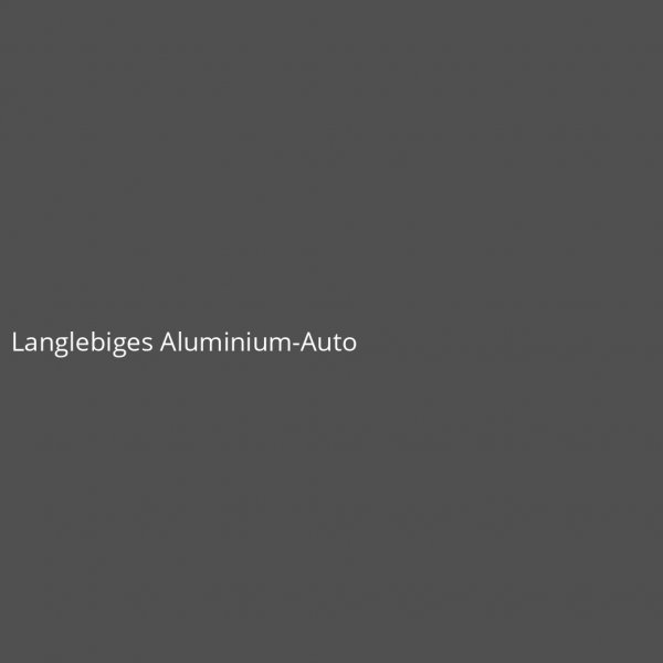 Langlebiges Aluminium-Auto