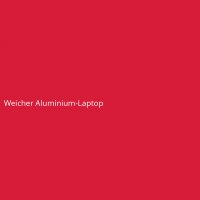 Weicher Aluminium-Laptop