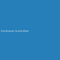 Exorbitanter Granit-Mixer